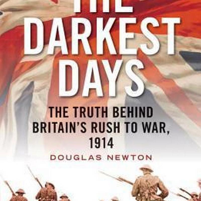 The Darkest Days (Author: Douglas J. Newton, ISBN: 9781781688168)