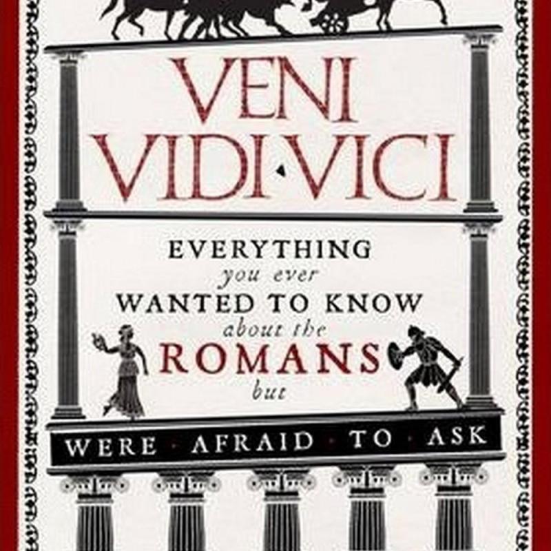Veni, Vidi, Vici (Author: Peter Jones, ISBN: 9781782393900)